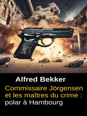 cover image of Commissaire Jörgensen et les maîtres du crime